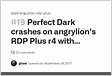 Perfect Dark crashes on angrylions RDP Plus r4 with unfiltered